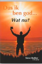 Dus ik ben God... Wat nu? 9789077247792 S. Rother, Verzenden, Gelezen, S. Rother