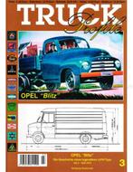 TRUCK PROFILE OPEL BLITZ, DIE GESCHICHTE EINES LEGEN DÄREN, Boeken, Nieuw