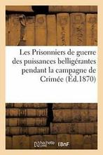 Les Prisonniers de guerre des puissances bellig. DEMIDOV-A., Livres, DEMIDOV-A, Verzenden