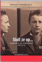Sluit ze op ... 9789058265395 R. Vanlandschoot, Boeken, Verzenden, Gelezen, R. Vanlandschoot
