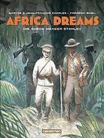 Die goede meneer Stanley / Africa Dreams / 3 9789030368793, Boeken, Stripverhalen, Verzenden, Gelezen, Frédéric Bihel