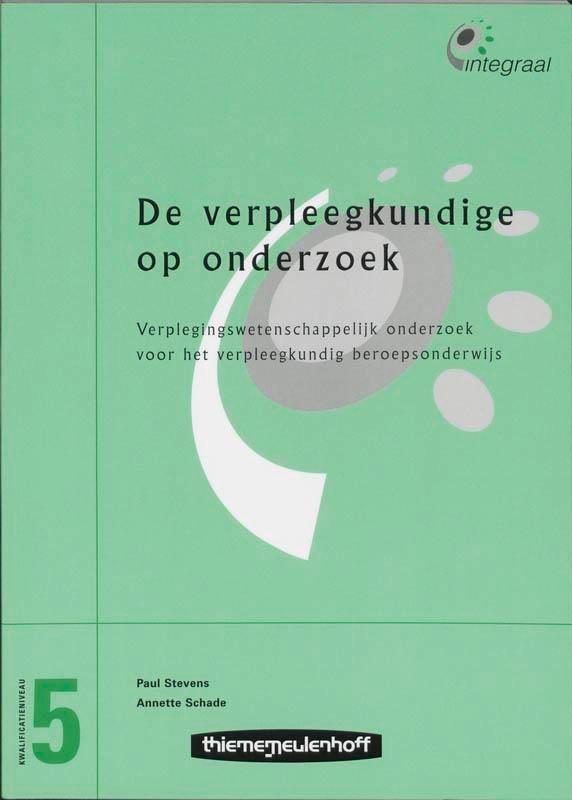 De verpleegkundige op onderzoek / Integraal / 5, Boeken, Schoolboeken, Gelezen, Verzenden
