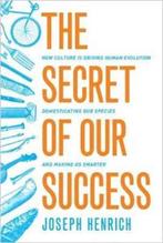 The Secret of Our Success 9780691178431 Joseph Henrich, Verzenden, Zo goed als nieuw, Joseph Henrich