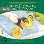 Opgepast voor de grote zwaan / Avontuurlijke dierenverhalen, Boeken, Verzenden, Gelezen, A. de Petigny