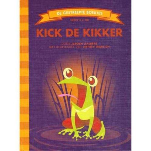 Kick de kikker (Groep 2) 9789089220530, Boeken, Kinderboeken | Jeugd | 13 jaar en ouder, Zo goed als nieuw, Verzenden
