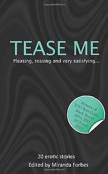 Tease Me (Xcite Me Series)  Forbes, Miranda  Book, Livres, Livres Autre, Envoi