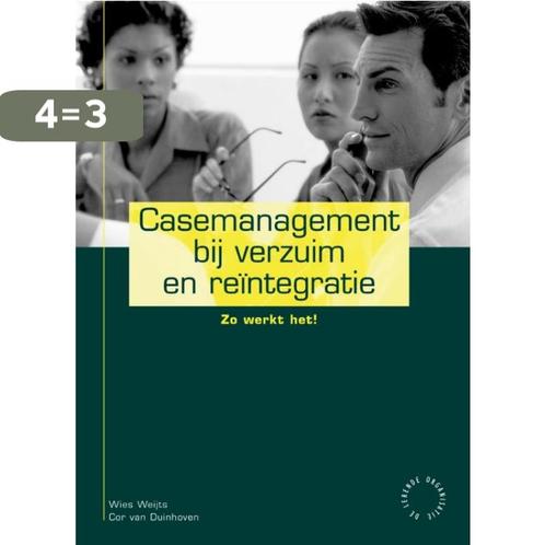 Casemanagement bij verzuim en reintegratie / De lerende, Boeken, Economie, Management en Marketing, Zo goed als nieuw, Verzenden