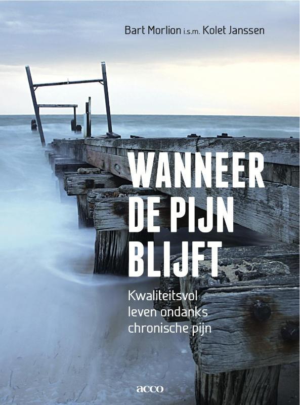 Wanneer de pijn blijft 9789033486579 Kolet Janssen, Boeken, Gezondheid, Dieet en Voeding, Zo goed als nieuw, Verzenden