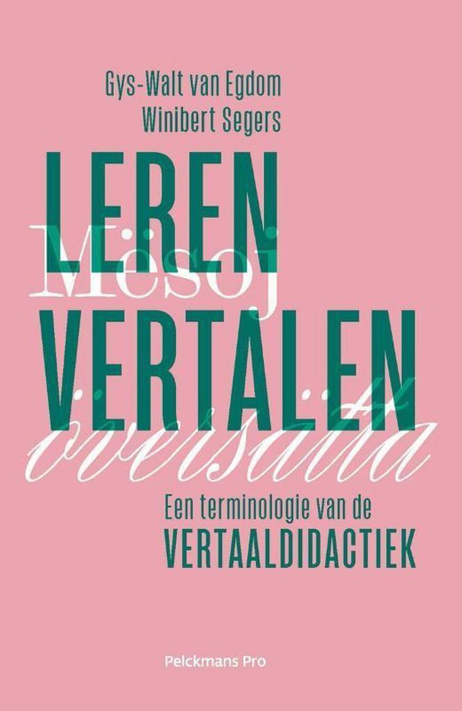 Leren vertalen 9789463372039 Winibert Segers, Livres, Livres Autre, Envoi