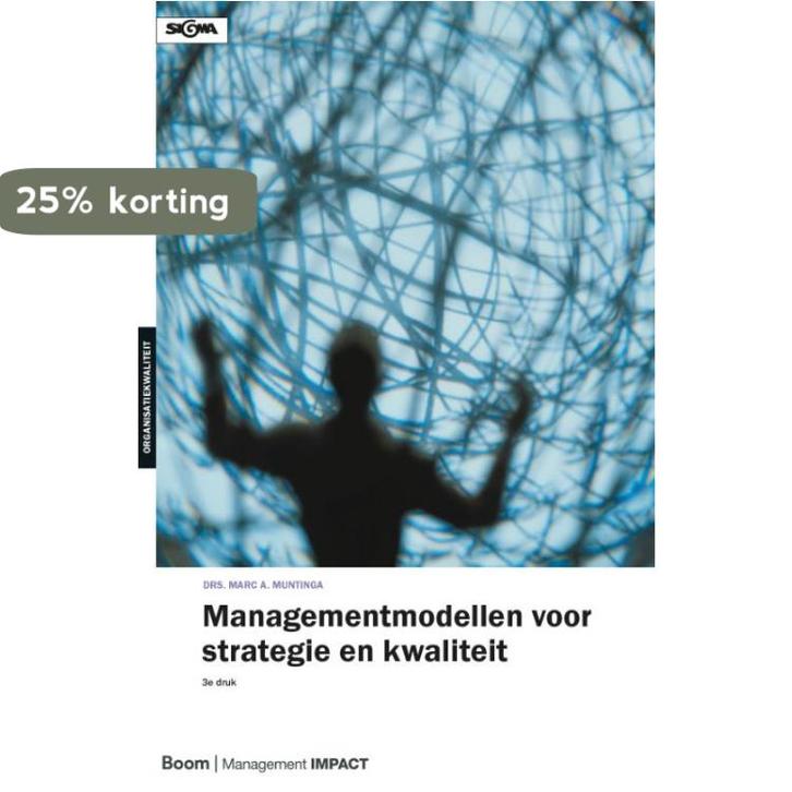 Managementmodellen voor strategie en kwaliteit / Sigma, Boeken, Economie, Management en Marketing, Zo goed als nieuw, Verzenden