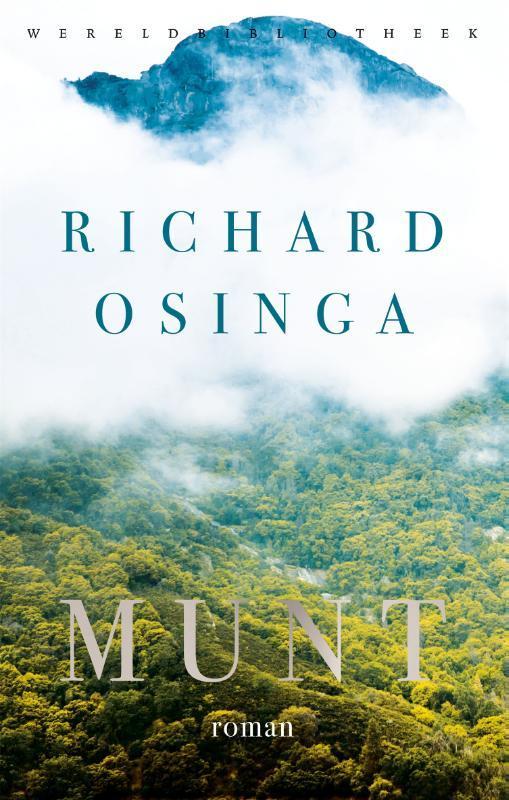 Munt 9789028453036 Richard Osinga, Livres, Romans, Envoi