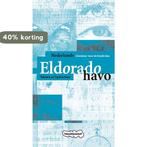 Eldorado Nederlands havo Teksten en Opdrachten 9789006102239, Boeken, Verzenden, Zo goed als nieuw, Jos Schilleman