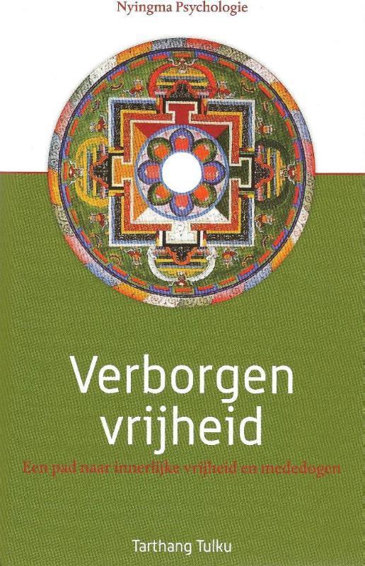 Verborgen vrijheid / Nyingma psychologie 9789073728233, Boeken, Gezondheid, Dieet en Voeding, Zo goed als nieuw, Verzenden