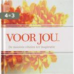 Voor jou... De mooiste citaten ter inspiratie 9789085642718, Boeken, Verzenden, Zo goed als nieuw, Harmen van Straaten