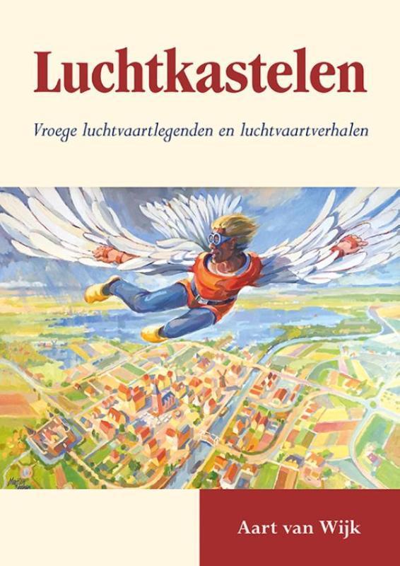 Luchtkastelen 9789089548214, Boeken, Hobby en Vrije tijd, Gelezen, Verzenden