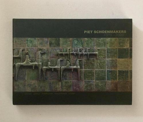 Piet Schoenmakers 1919-2009 9789074154260, Boeken, Kunst en Cultuur | Beeldend, Gelezen, Verzenden