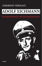 Adolf Eichmann 9789461531797 Emerson Vermaat, Verzenden, Emerson Vermaat