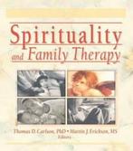 Spirituality and Family Therapy 9780789019615, Gelezen, Martin John Erickson, Thomas Carlson, Verzenden