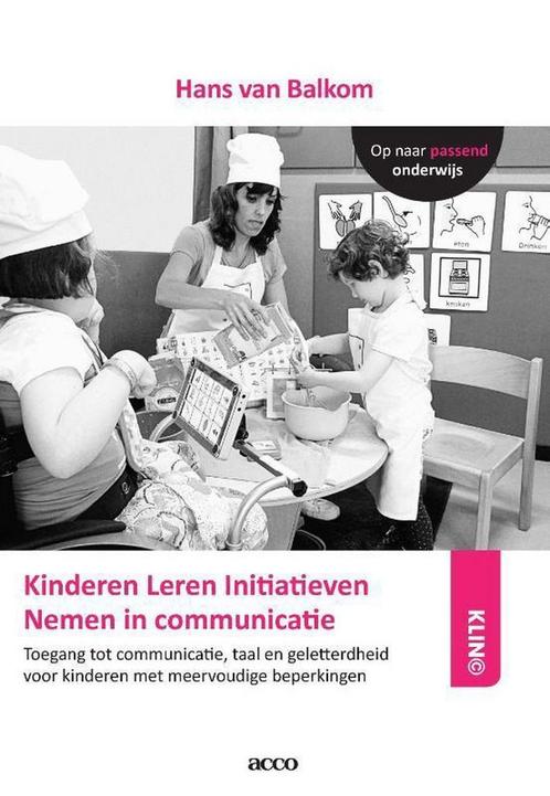 Kinderen Leren Initiatieven Nemen in communicatie (KLIN©), Boeken, Studieboeken en Cursussen, Gelezen, Verzenden