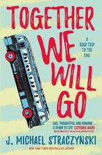 Together We Will Go 9781789097474 J. Michael Straczynski, Verzenden, Gelezen, J. Michael Straczynski