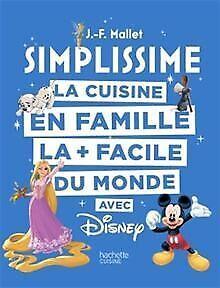 SIMPLISSIME - Disney: La cuisine en famille la + fa...  Book, Livres, Livres Autre, Envoi