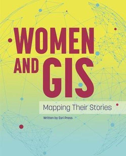 Women and GIS 9781589485280 Esri Press, Boeken, Taal | Engels, Zo goed als nieuw, Verzenden