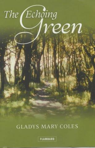 The Echoing Green, Coles, Gladys Mary, Livres, Livres Autre, Envoi