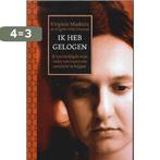 Ik heb gelogen - Ik beschuldigde mijn vader van incest om, Verzenden, Gelezen, Madeira