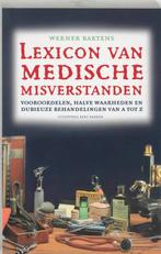 Lexicon van medische misverstanden 9789035129511 W. Bartens, Boeken, Verzenden, Gelezen, W. Bartens