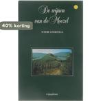 De wijnen van de Moezel 9789062482696 Wiebe Andringa, Boeken, Verzenden, Zo goed als nieuw, Wiebe Andringa