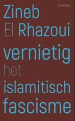 Vernietig het islamitisch fascisme 9789044638004, Zineb El Rhazoui, Zo goed als nieuw, Verzenden