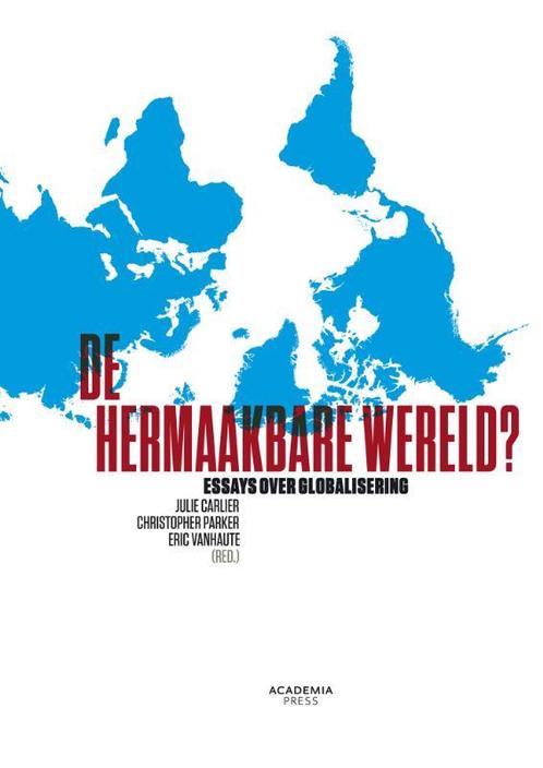 De hermaakbare wereld? 9789038226439 Julie Carlier, Livres, Politique & Société, Envoi