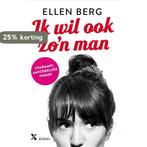 Ik wil ook zon man 9789401607803 Ellen Berg, Boeken, Verzenden, Zo goed als nieuw, Ellen Berg