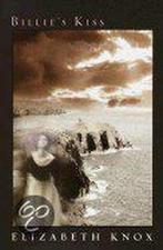 Billies Kiss 9780345450524 Elizabeth Knox, Boeken, Verzenden, Gelezen, Elizabeth Knox