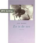 Zo is de zee 9789023448167 Jan Baeke, Verzenden, Zo goed als nieuw, Jan Baeke