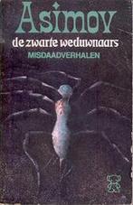 Zwarte weduwnaars 9789022916797 Isaac Asimov, Boeken, Verzenden, Gelezen, Isaac Asimov