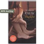 Daglicht 9789041415028 Marion Pauw, Verzenden, Gelezen, Marion Pauw