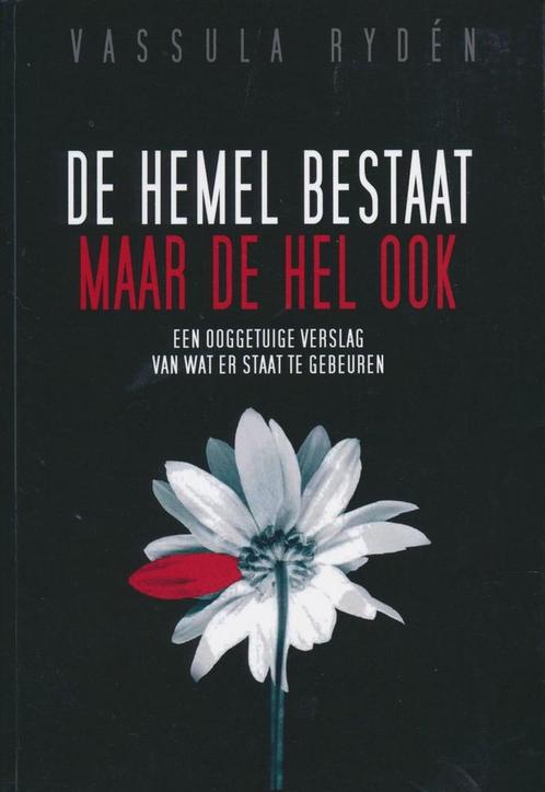 De hemel bestaat maar de hel ook 9789075395204 Vassula RYDEN, Boeken, Esoterie en Spiritualiteit, Zo goed als nieuw, Verzenden