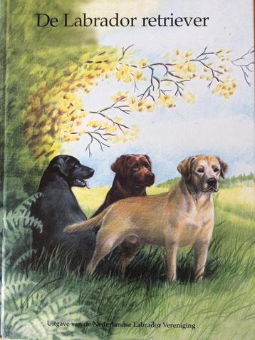 De Labrador Retriever 9789080311015 Gravestein-Schmidt, Verzenden, Gravestein-Schmidt