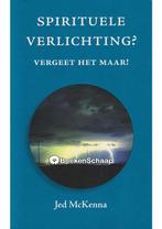 Spirituele verlichting Vergeet het maar, Verzenden, Gelezen