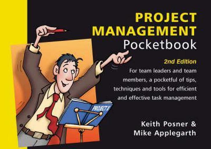 Project Management Pocketbook 9781903776872 Keith Posner, Boeken, Taal | Engels, Zo goed als nieuw, Verzenden