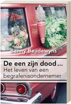 De een zijn dood.... 9789044319798 B. Baudewyns, Boeken, Verzenden, Gelezen, B. Baudewyns