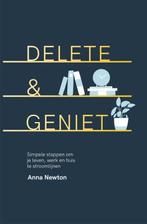 Delete & geniet 9789401304498, Boeken, Zo goed als nieuw, Anna Newton, Verzenden