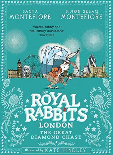 Royal Rabbits of London: The Great Diamond Chase (The Royal, Livres, Livres Autre, Envoi