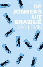 LJ Veen Klassiek  -   De jongens uit Brazilie 9789020414585, Gelezen, Ira Levin, Verzenden