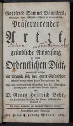 Gottfried Samuel Bäumler - Präservirender Arzt oder