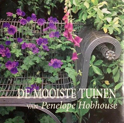 Mooiste tuinen van penelope hobhous 9789062557974, Boeken, Natuur, Gelezen, Verzenden