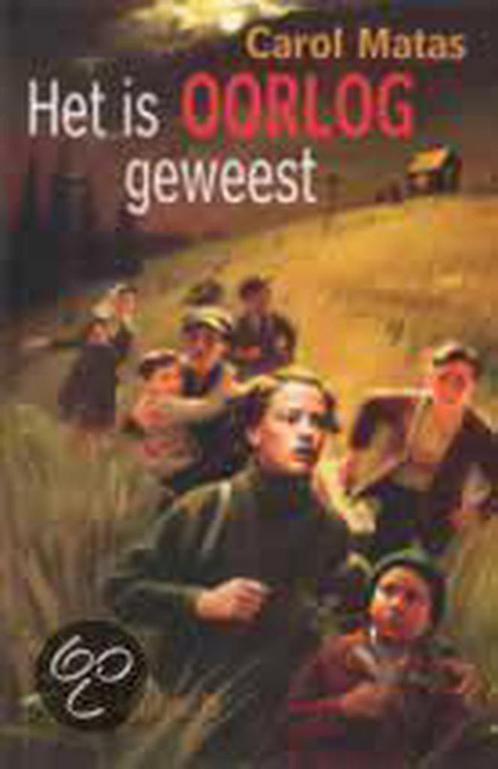 Het is oorlog geweest 9789026609398 Carol Matas, Boeken, Kinderboeken | Jeugd | 13 jaar en ouder, Gelezen, Verzenden