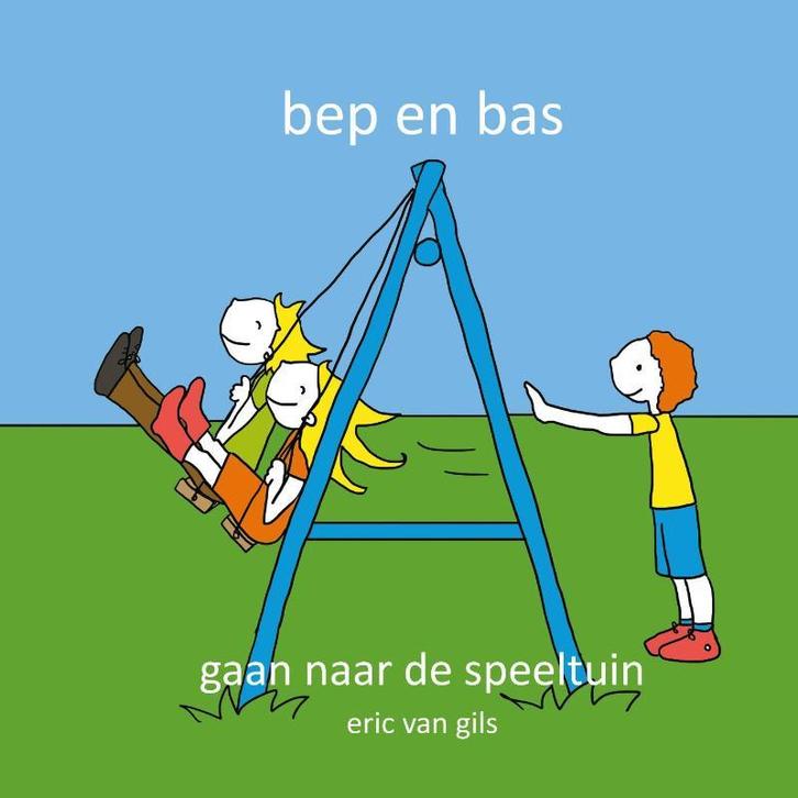 Bep en Bas gaan naar de speeltuin / Bep en Bas / 3, Boeken, Prentenboeken en Plaatjesalbums, Zo goed als nieuw, Verzenden