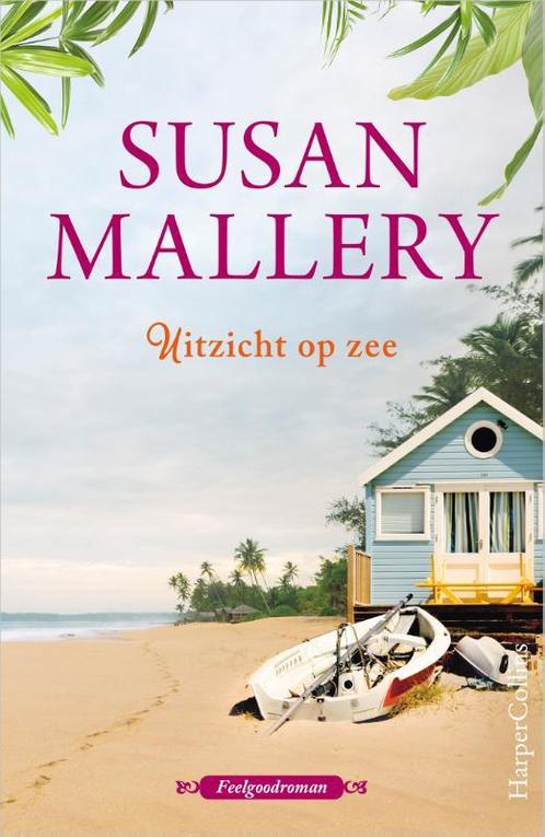 Uitzicht op zee 9789402702767 Susan Mallery, Boeken, Romans, Zo goed als nieuw, Verzenden
